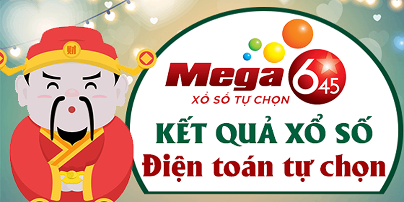 Tìm hiểu về xổ số Mega 6/45